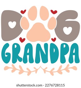 Dog Grandpa - Boho Retro Style Dog T-shirt And SVG Design. Dog SVG Quotes T shirt Design, Vector EPS Editable Files, Can You Download This File.