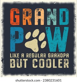 Dog Grandpa Shirt, Grand Paw Shirt, Funny Gift for Dog Lover, Grandpaw Cat, Dog Owner Shirt, Cat Grandpa Shirt, Retro Vintage Father's Day