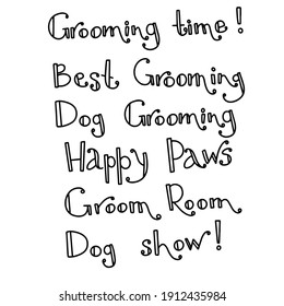 Dog Grooming Lettering. Grooming Time! Dog Lettering. Dog Show, Breed Club. Lettering Set