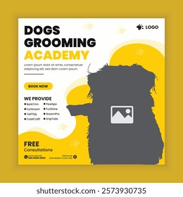 Dog grooming training academy social media post design or pet business web square post banner template