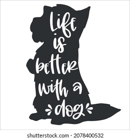Dog Hand drawn typography poster. Conceptual handwritten phrase  Hand lettered calligraphic design. Inspirational vector