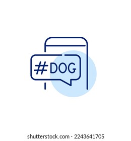 Dog hashtag notification on smartphone. Pet social media. Pixel perfect, editable stroke line icon