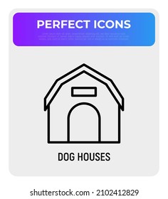 Dog house thin line icon. Pet accessory. Vector illustration for pet shop.