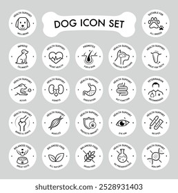 Dog icon set. The main benefits from a balanced food, supplement. The outline icons are well scalable and editable. Contrasting elements are good for different backgrounds. EPS10.