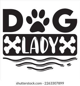 Dog Lady t-shirt design vector file