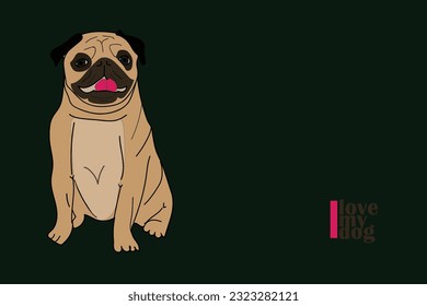 Dog - I love my dog vector illustrator template design for T-shirt,poster, banner and sticker