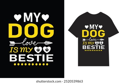 Dog lover Amazing T-shirt Design