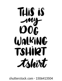 DOG LOVER PET LOVER QUOTE HANDLETTERING DESIGN