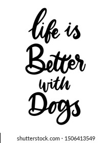 DOG LOVER PET LOVER QUOTE HANDLETTERING DESIGN