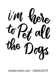 DOG LOVER PET LOVER QUOTE HANDLETTERING DESIGN