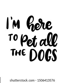 DOG LOVER PET LOVER QUOTE HANDLETTERING DESIGN