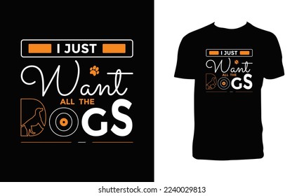 Dog Lover Typography And Lettering T Shirt Design. 