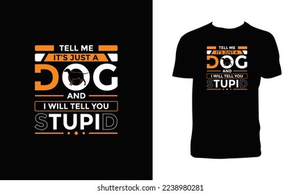 Dog Lover Typography T Shirt Design. 