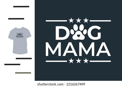 Dog mama t shirt design