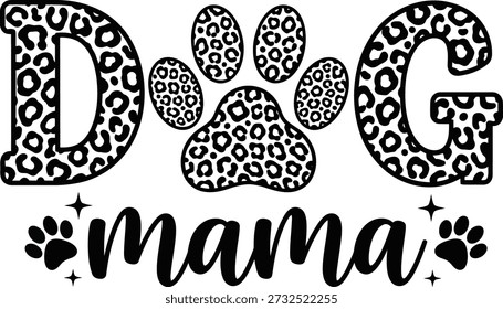 Texto da mamãe do cão com a pata do leopardo