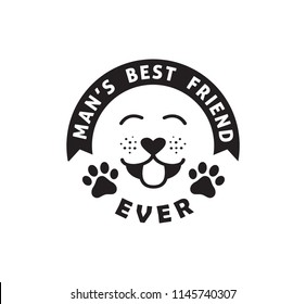 dog man's best friend funny pet quote poster typography vector design template