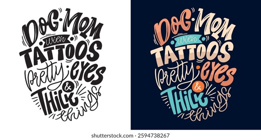 Dog mom. Cute hand drawn doodle lettering quote. Lettering for t-shirt design, mug print, bag print, clothes fashion. 100% hand drawn vector image.
