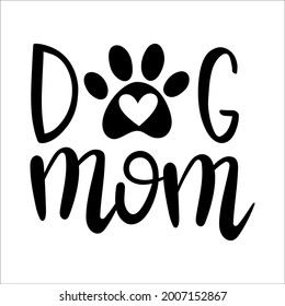 8,321 Dog mom Stock Vectors, Images & Vector Art | Shutterstock