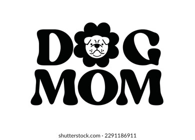 Tipografía de afiche de citas de mascotas graciosas de mamá perro 