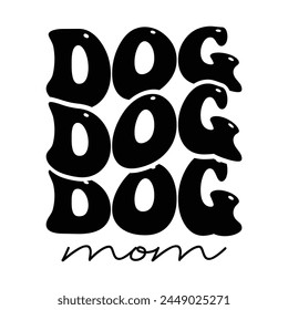 Dog mom funny wave design svg