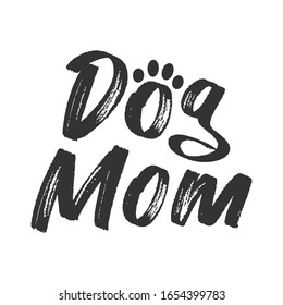 Dog mom lettering text with doggie paw icon. Mascot love design.