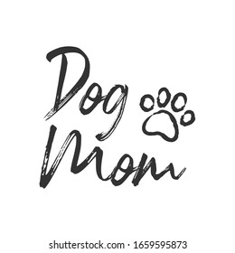 Mamá perro con texto con icono de garra de perrito. Diseño de amor de mascota.