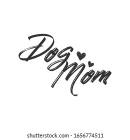 Dog Mom Lettering Text With Heart Drawing, Mascot Love Design.