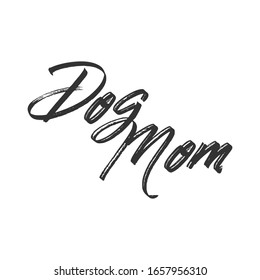 Dog mom lettering text, mascot love design.