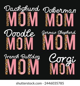 Dog Mom Mother's Day T-Shirt Design