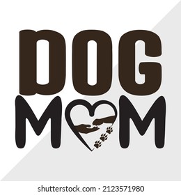 Dog Mom printable vector illustration