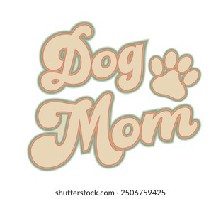 Dog mom Retro Shirt, Dog Mom shirt, Dog Mom Quotes, Fur Mama Shirt, Dog Lover Gift, Mothers Day Gift, Cute Pet Owner Tee, Retro Pet Design, Animal Rescue Support, Cut File Cricut