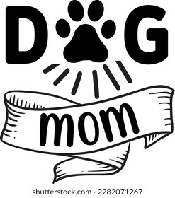 Dog mom svg ,dog design, dog Svg design