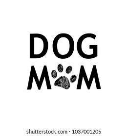 ''Dog mom'' text with black doodle paw print