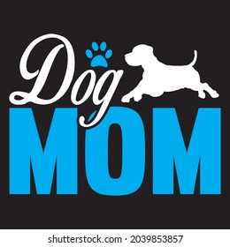 Dog mom t-shirt design, vector file.