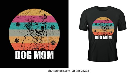 Dog Mom t-shirt, Mother's day dog mom sublimation design, Dog mom vector