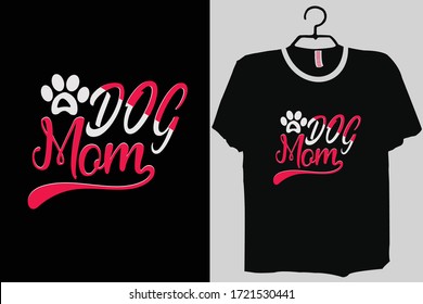 Dog Mom T-Shirt, Dog Mum Shirt, Tee, Top, Slogan T-Shirt, Gift T Shirt, Birthday Gift, Funny T shirt, Gift for mum