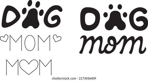 Diseño de letras vectoriales de mamás de perro, trazo y colores editables, dos variaciones, y una madre más, diseño escalable, hecho a mano.