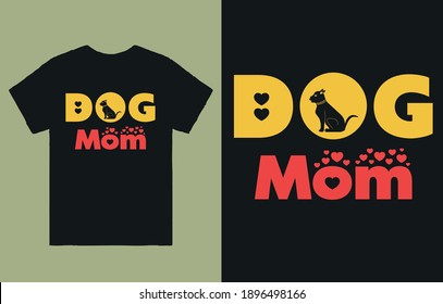 Dog Mom-T Shirt Design Vectors