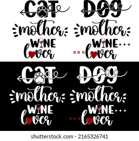  Dog Mother Wine Lover
It can be used on T-Shirt, labels, icons, Sweater, Jumper, Hoodie, Mug, Sticker,