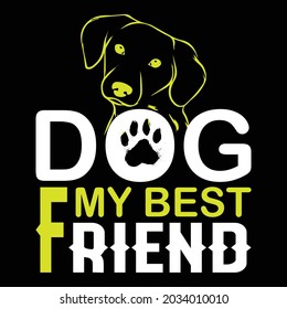 Dog is my best friend