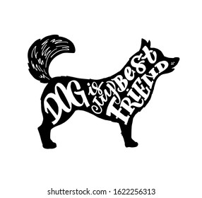 Dog is my best friend - cute pet silhouette hand drawn doodle lettering postcard label art