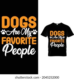 dog re my favorite people newest and unique graphics t shirt design 