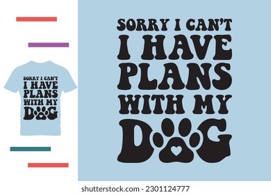 Dog owner t shirt design