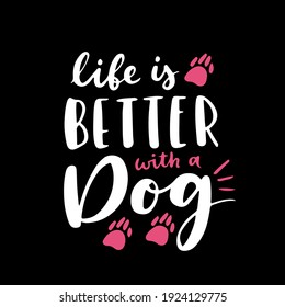dog phrase black and white poster. Inspirational quotes about dogs. Hand written phrases about dog adoption. Adopt a dog. Saying about dogs.