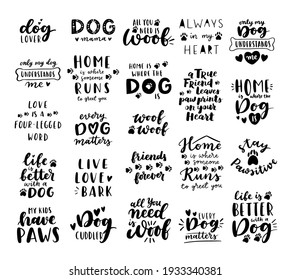 Dog phrase black and white poster. Inspirational quotes about dog, and domestical pets. Hand written phrases for poster, dog adoption lettering. Adopt a dog.