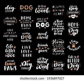 Dog phrase black and white poster. Inspirational quotes about dog, and domestical pets. Hand written phrases for poster, dog adoption lettering. Adopt a dog.