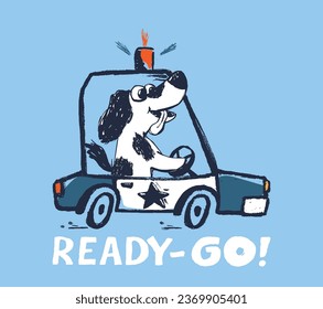 Dog police car funny cool summer t-shirt print design. Puppy drive speed auto. Slogan. Policeman animal illustration. Kids typography nursery poster. Adorable holiday pattern