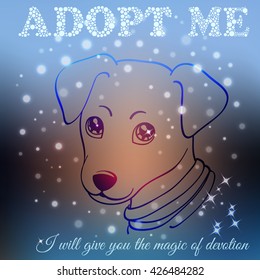 Dog portrait on blurred vector background. Adopt me/Adopt concept. Homeless puppy looking for a host. 