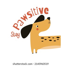 Dog print design with slogan. Vector illustration design for fashion fabrics, textile graphics, prints.