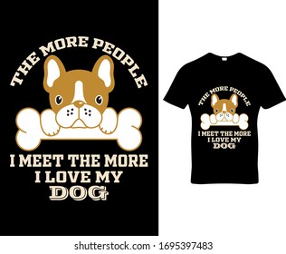 Dog quote typography t-shirt,banner,poster,cards,cases,cover design template vector.